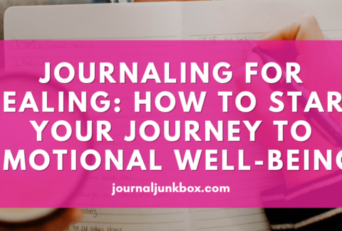 Journaling for Healing How to Start Your Journey to Emotional Well-being - Banner - RS