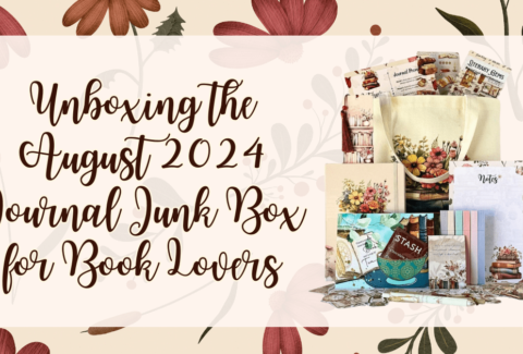 _Literary Treasures Await Unboxing the August 2024 Journal Junk Box for Book Lovers - Blog Banner