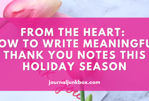 From the Heart_ How to Write Meaningful Thank You Notes This Holiday Season 1-min