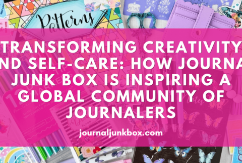 Transforming Creativity and Self-Care How Journal Junk Box is Inspiring a Global Community of Journalers