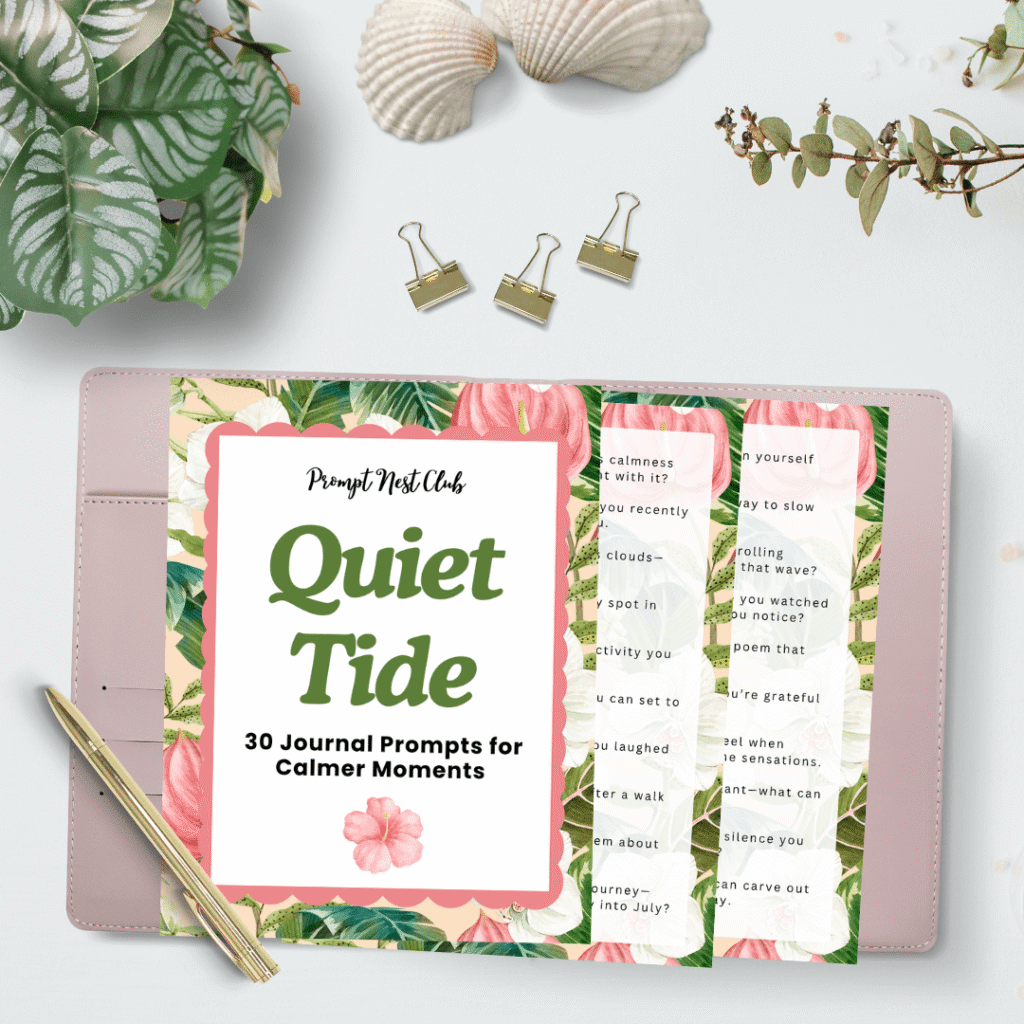 Prompts Nest Club Quiet Tide 30 Journal Prompts for Calmer Moments-min