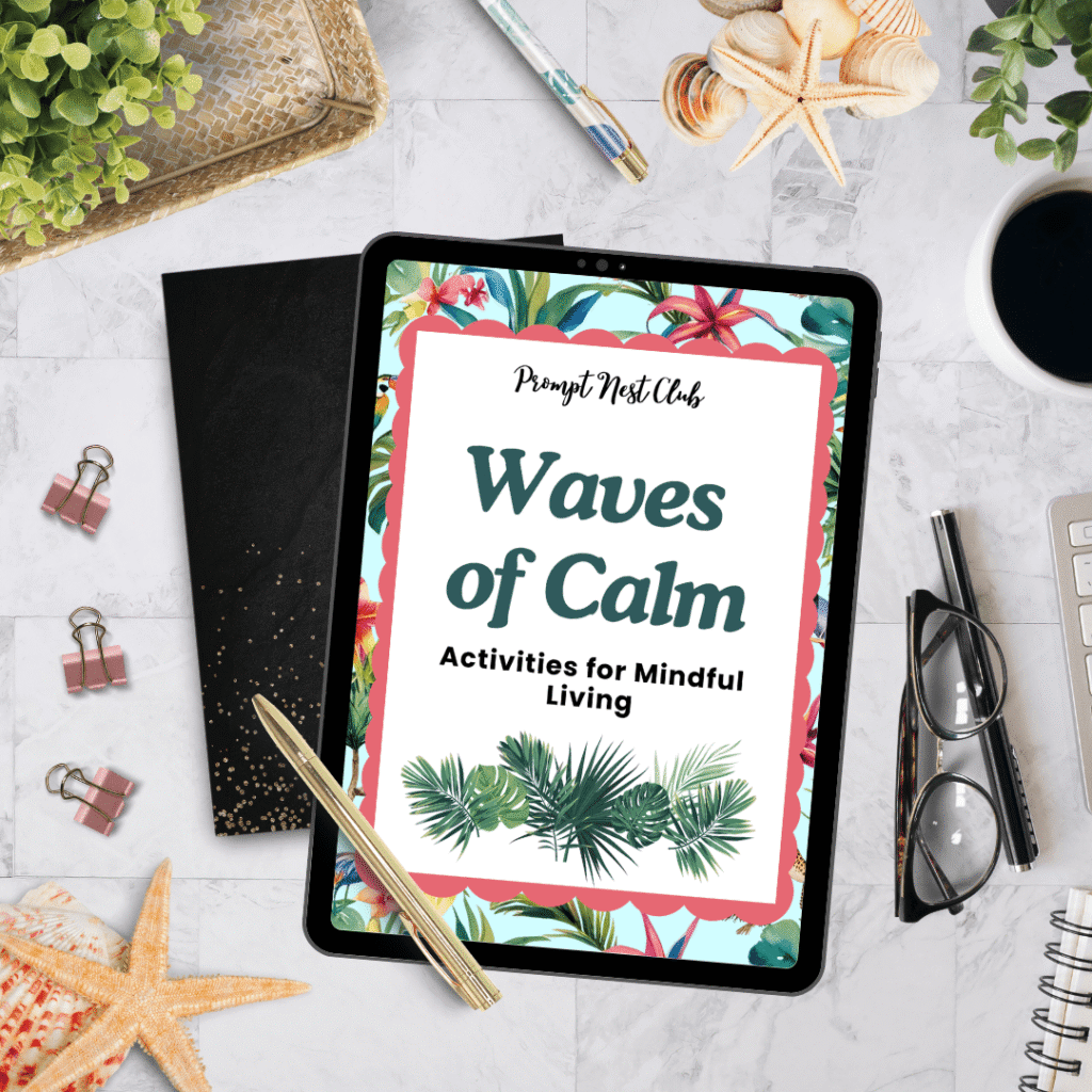Prompts Nest Club Waves of Calm Activities for Mindful Living-min